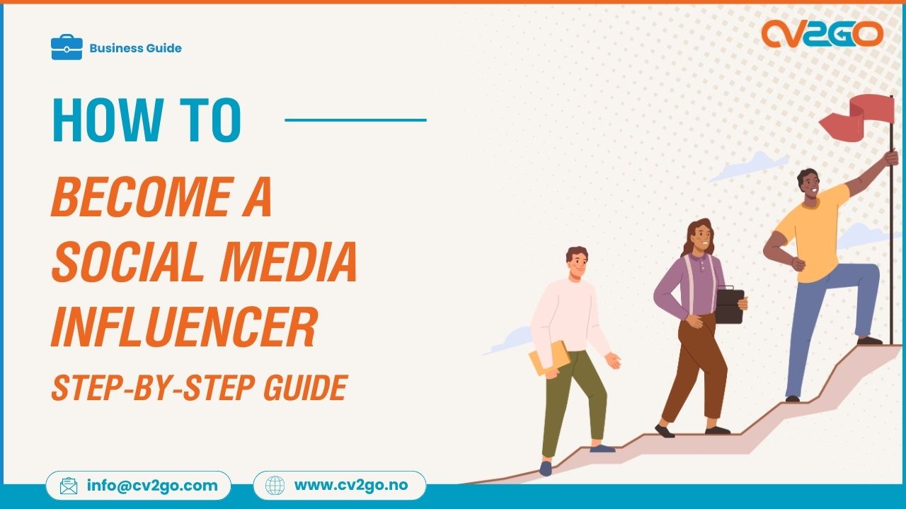 How to Become a Social Media Influencer A Comprehensive Guide