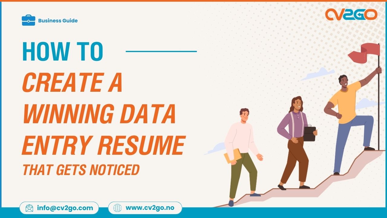 How to Create a Winning Data Entry Resume A Complete Guide for 2025