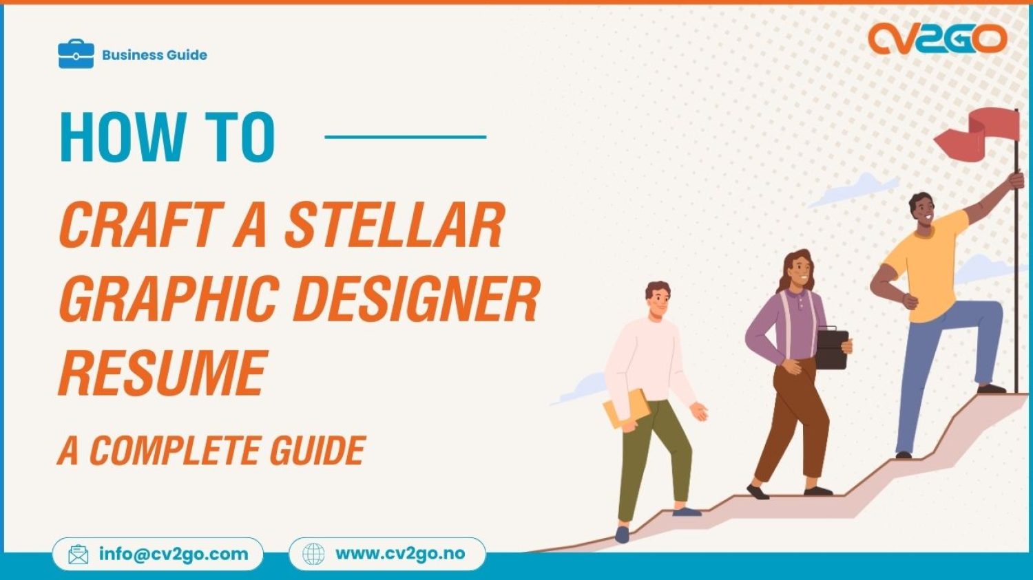 Crafting a Stellar Graphic Designer Resume A Complete Guide