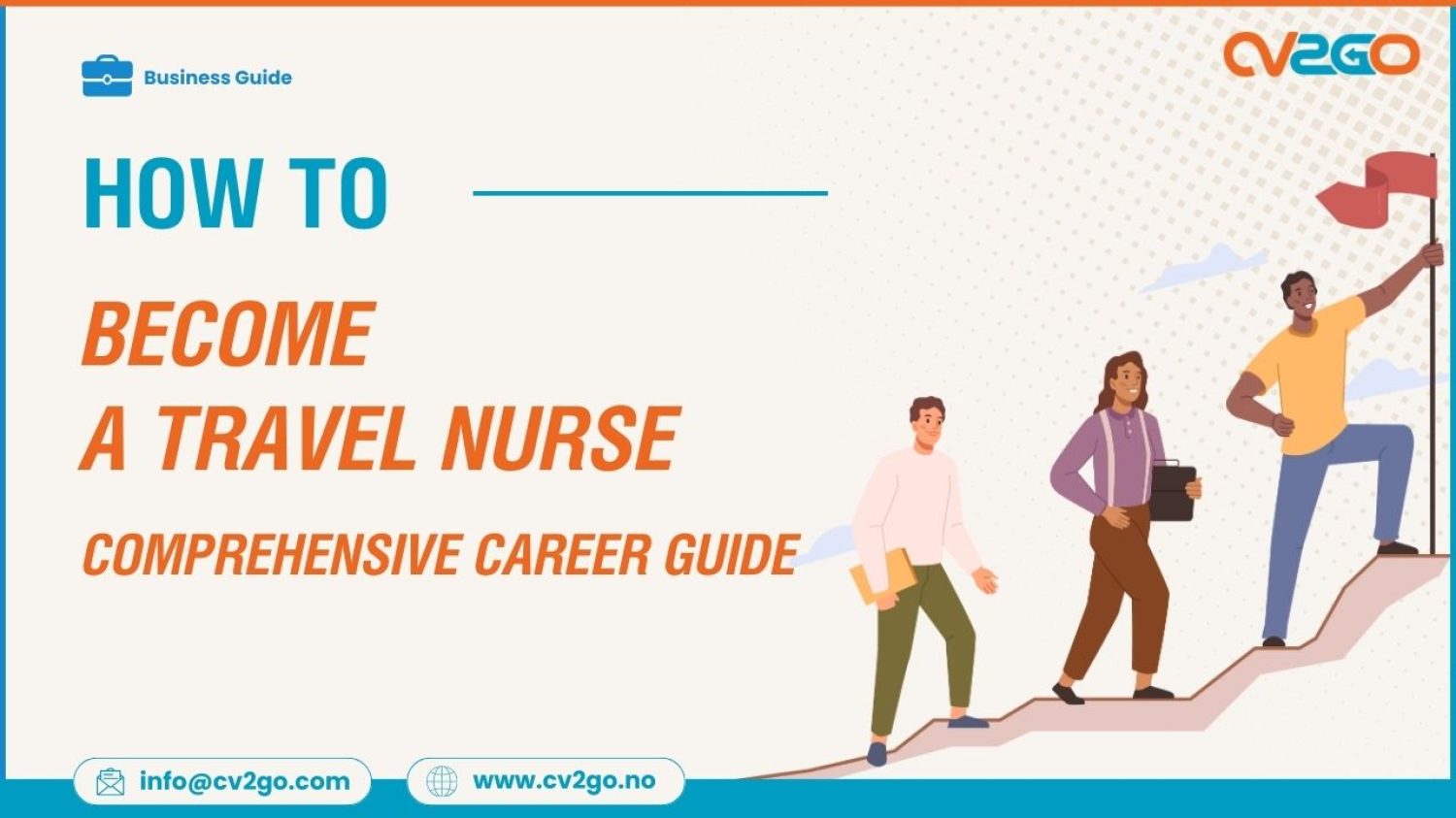 How to Become a Travel Nurse A Comprehensive Guide