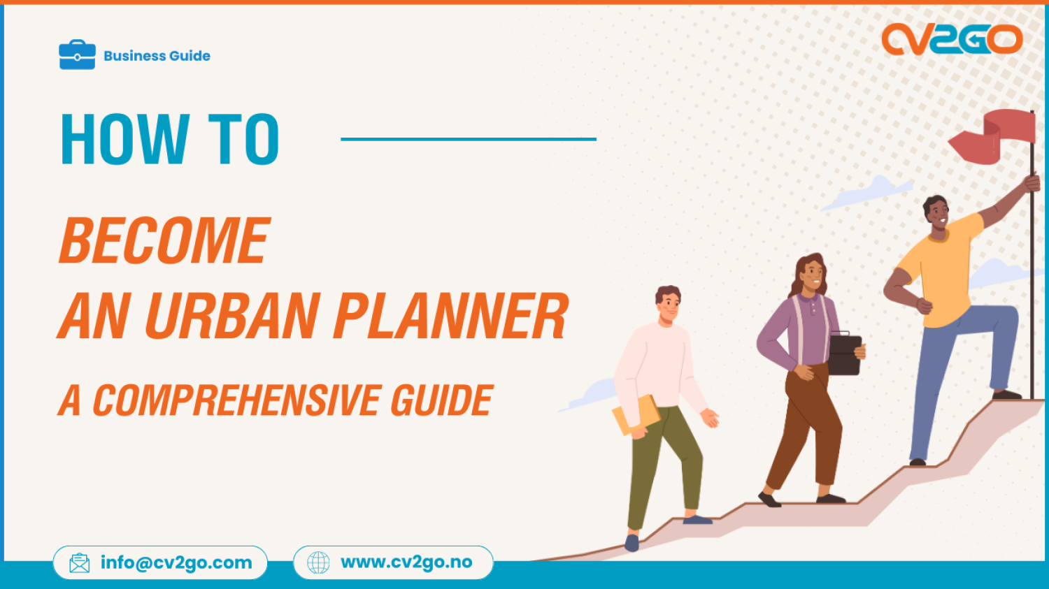 How to Become an Urban Planner A Complete Guide
