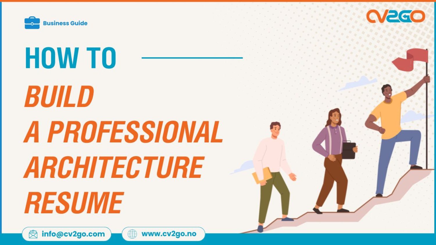 How to Build a Professional Architecture Resume for Your Dream Job How to Build a Professional Architecture Resume for Your Dream Job