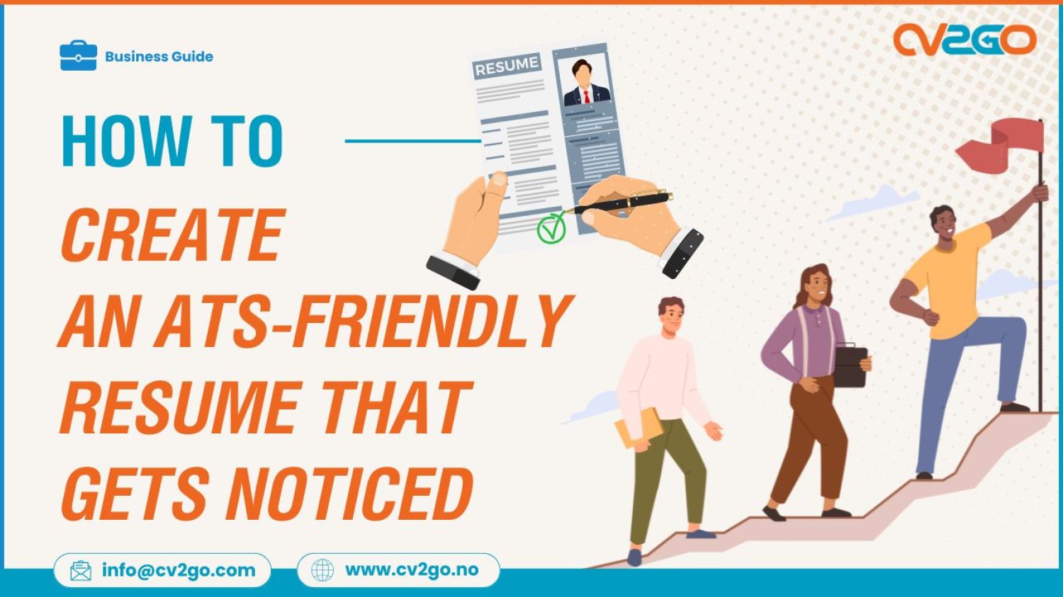 How to Create an ATS-Friendly Resume That Gets Noticed How to Create an ATS-Friendly Resume That Gets Noticed