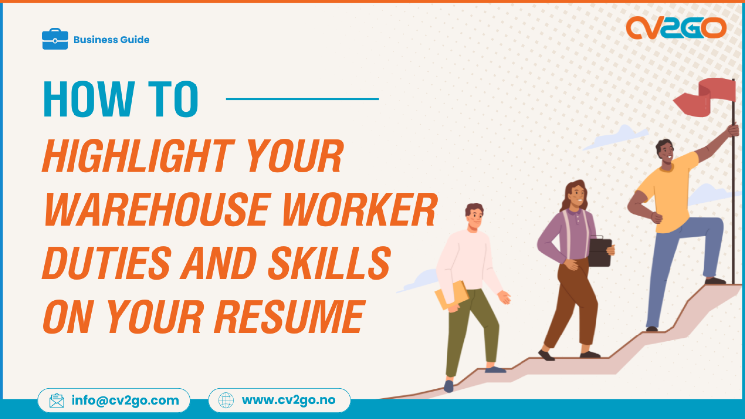 How to Highlight Your Warehouse Worker Duties and Skills on Your Resume