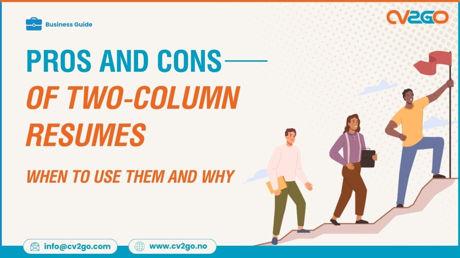 The Pros and Cons of Two-Column Resumes When to Use Them and Why