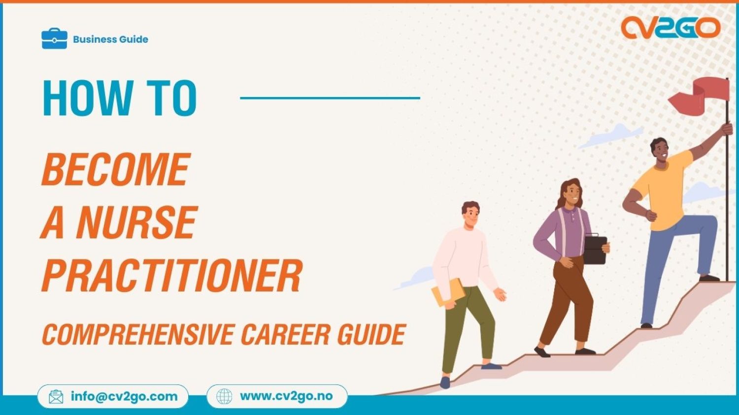 How to Become a Nurse Practitioner: A Complete Guide